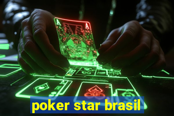 poker star brasil